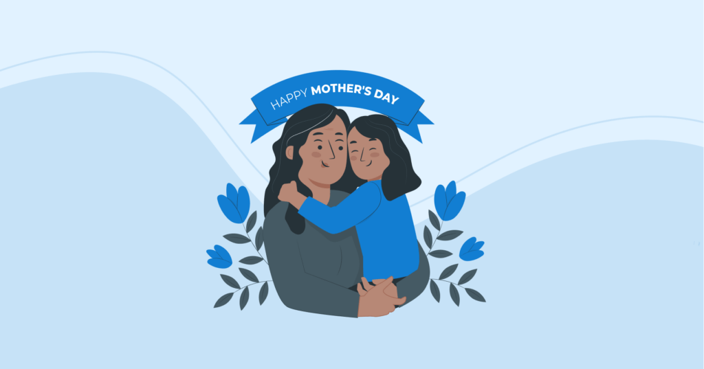 An illustration of a woman holding her daughter with the words "happy mother's day" on a banner above them.
